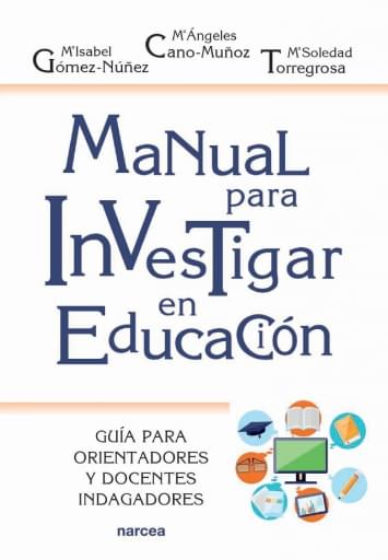 Portada del libro «Manual para investigar en educación», de M. Torregrosa, M. Gómez-Núñez