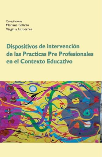 Dispositivo de intervención de las prácticas pre profesionales en el contexto educativo