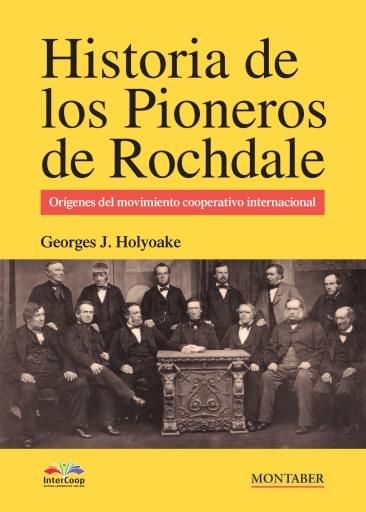 Historia de los Pioneros de Rochdale