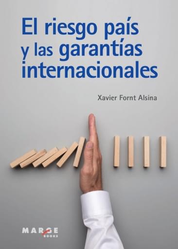 El riesgo país y las garantías internacionales