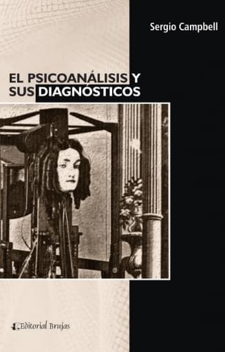 El psicoanálisis y sus diagnósticos
