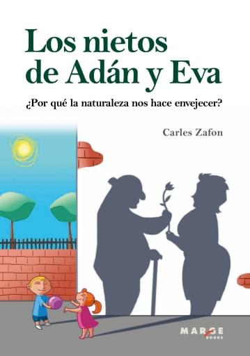 Los nietos de Adán y Eva