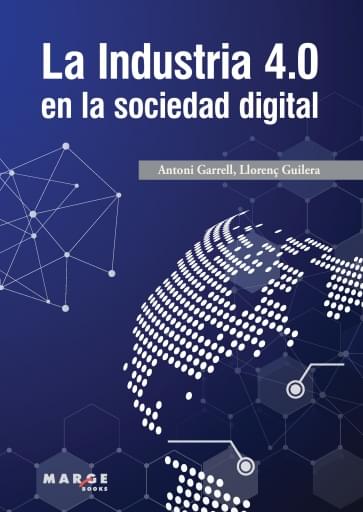 La Industria 4-0 en la sociedad digital