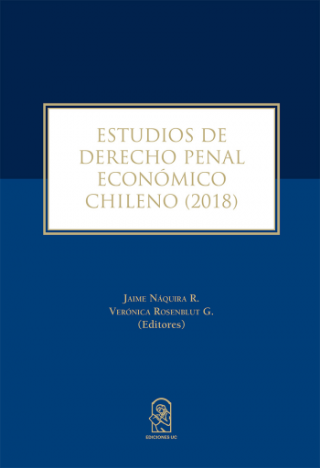 Estudios de derecho penal económico Chileno (2018)