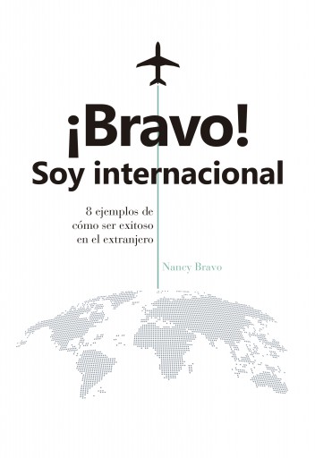 ¡Bravo! Soy internacional