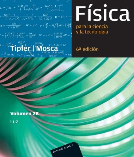 Física para la ciencia y la tecnología Vol. 2B - Luz
