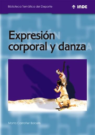 Portada del libro «Expresión corporal y danza», de M Castañer