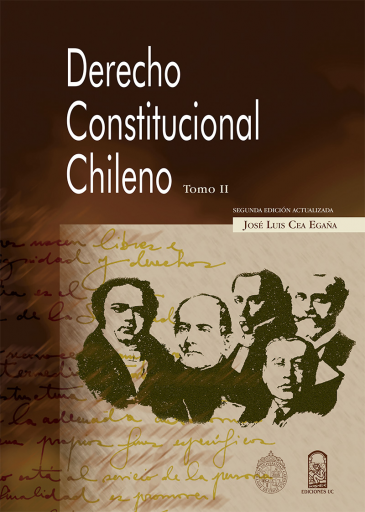 Derecho constitucional chileno. Tomo II