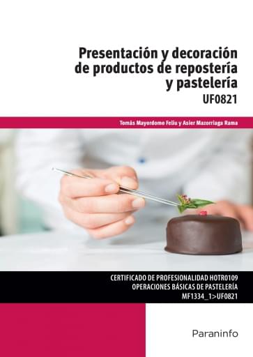 Portada del libro «Presentación y decoración de productos de repostería y pastelería», de T. Mayordomo, A. Marroriaga