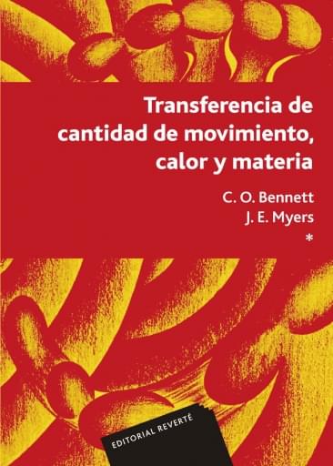 Transferencia de cantidad de movimiento, calor y materia Vol. 1
