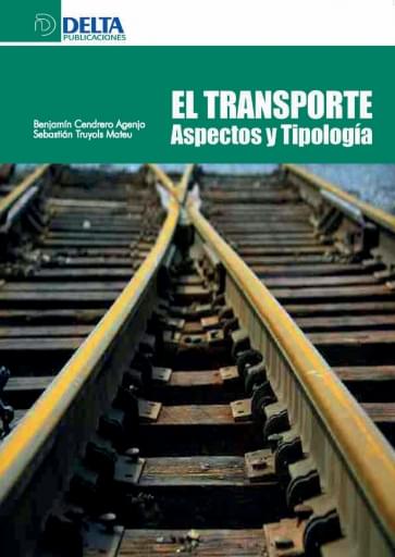El transporte aspectos y tipología