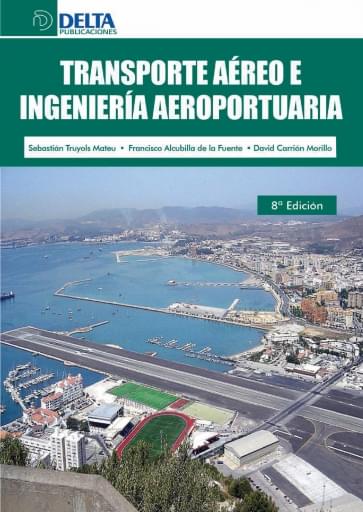 Transporte aéreo e ingeniería aeroportuaria
