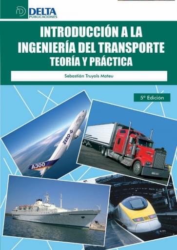 Introducción a la ingeniería del transporte