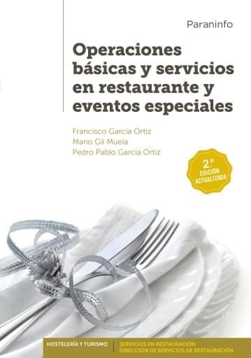 Operaciones básicas y servicios en restaurante y eventos especiales