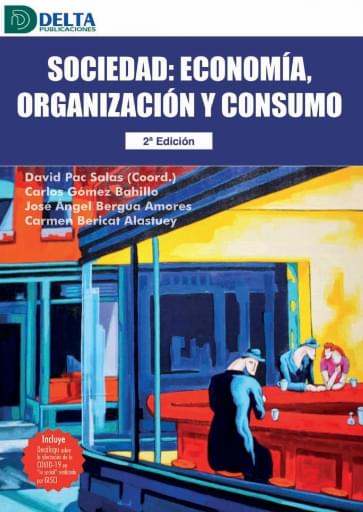 Sociedad: economía, organización y consumo