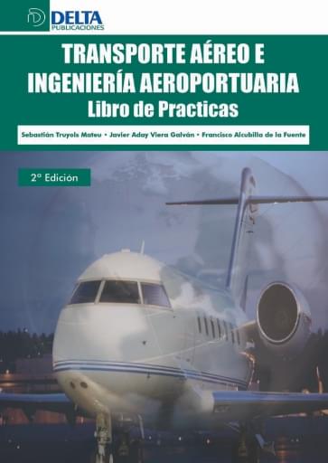 Transporte aéreo e ingeniería aeroportuaria 2da edición
