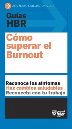 Cómo superar el Burnout