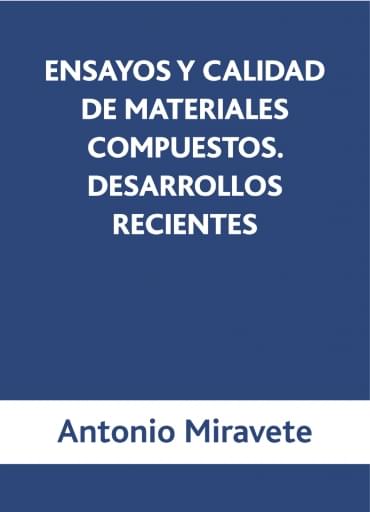 Ensayos y calidad de materiales compuestos