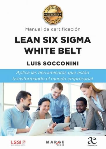 Lean Six Sigma White Belt - Manual de certificación
