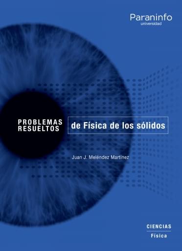 Portada del libro «PROBLEMAS RESUELTOS de Física de los sólidos», de J. Meléndez