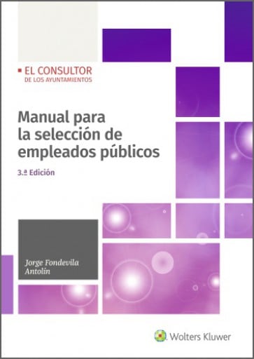 Manual para la selección de empleados públicos (3.ª Edición)