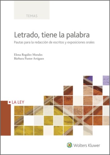 Letrado, tiene la palabra