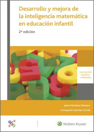 Desarrollo y mejora de la inteligencia matemática en educación infantil 2ª ed.
