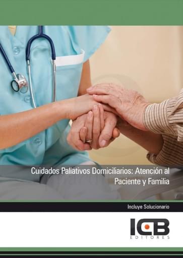 Portada del libro «Cuidados paliativos domiciliarios: atención al paciente y familia», de J. Martín-Romo