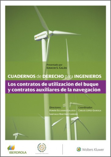 Portada del libro «Cuadernos de Derecho para Ingenieros. Los contratos de utilización del buque y contratos auxiliares de la navegación (Número 45)», de Escudero Gallego