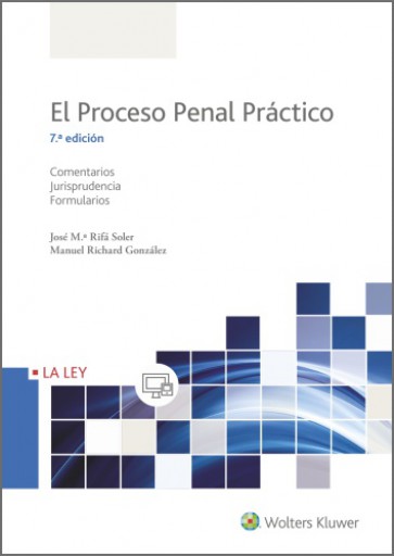 El Proceso Penal Práctico (7.ª Edición)