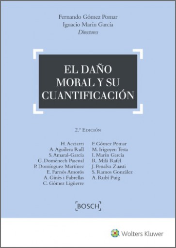 El daño moral y su cuantificación (2.ª Edición)