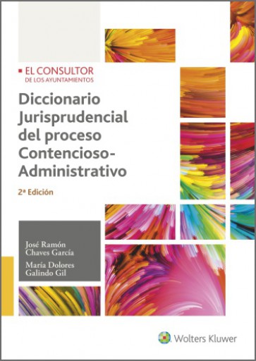 Portada del libro «Diccionario jurisprudencial del proceso contencioso-administrativo 2ª ed.», de Chaves García