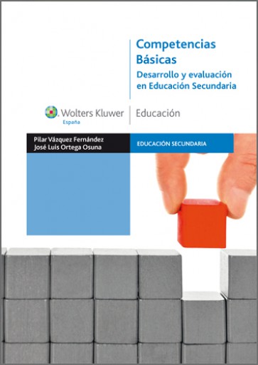 Competencias básicas. Desarrollo y evaluación en Educación Secundaria
