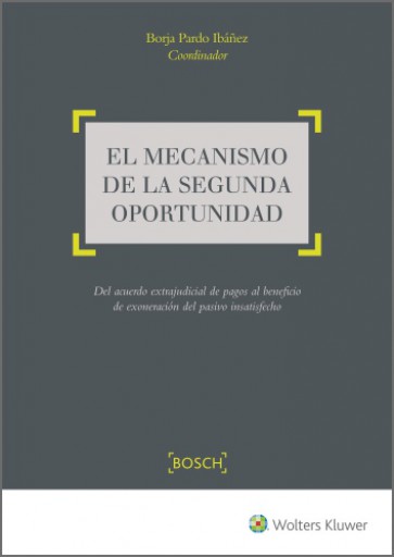El mecanismo de la segunda oportunidad