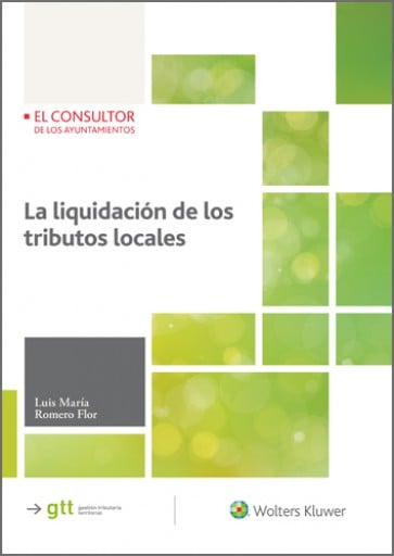 La liquidación de los tributos locales