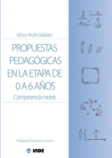Propuestas pedagógicas en la etapa de 0 a 6 años. Competencia motriz