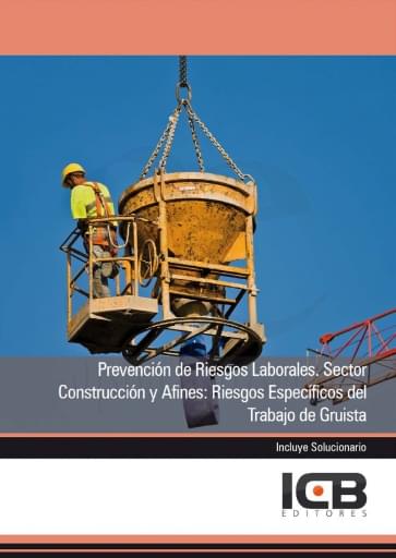 Portada del libro «Prevención de riesgos laborales. sector construcción y afines: risgos específicos del trabajo de gruista», de E. Navas