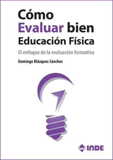 Cómo Evaluar bien Ed. Física. Enfoque evaluación formativa