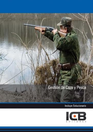 Portada del libro «Gestión de caza y pesca», de E. Navas