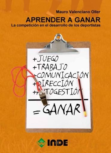 Aprender a ganar. La competición en el desarrollo de los deportistas