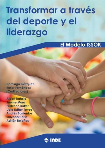 Transformar a través del deporte i el liderazgo. Método ISSOK
