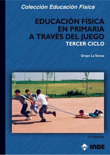 Ed.Física Primaria través del juego. Tercer ciclo