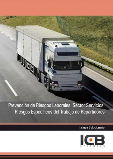 Portada del libro «Prevención de riesgos laborales. sector servicios: riesgos específicos del trabajo de repartidores», de E. Navas
