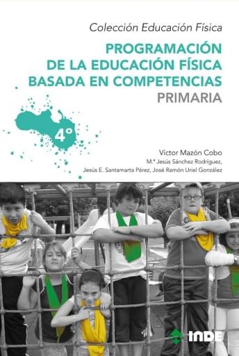 Programación de Ed.Física basada en competencias en Primaria. 4º curso. Segundo ciclo