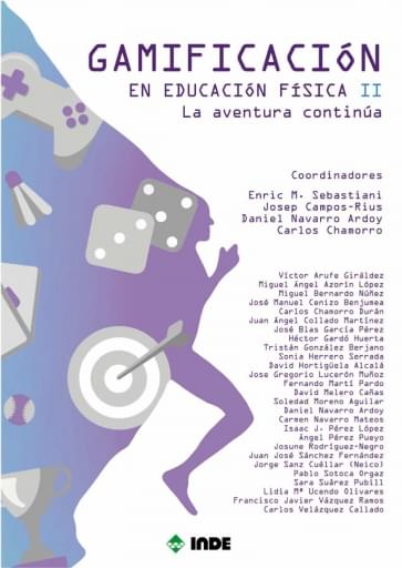 GAMIFICACIÓN en Educación Física II. La aventura continúa