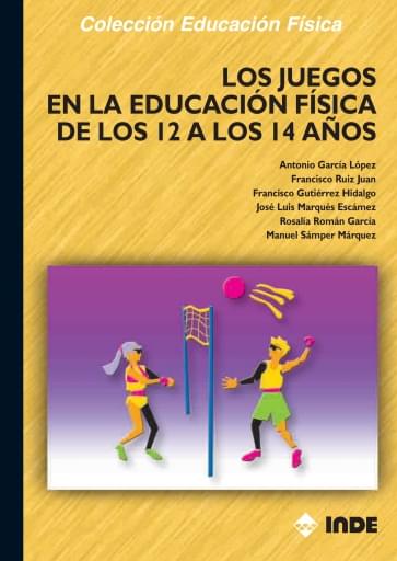 Los juegos en la Ed.Física de 12 a 14 años (libro y CD) - 2º edición