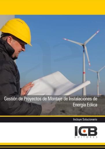 Portada del libro «Gestión de proyectos de montaje de instalaciones de energía eólica», de Interconsulting