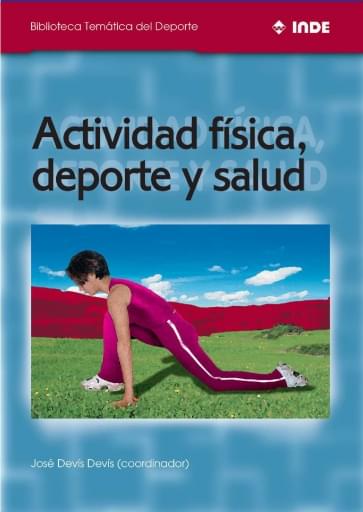 Actividad física, deporte y salud