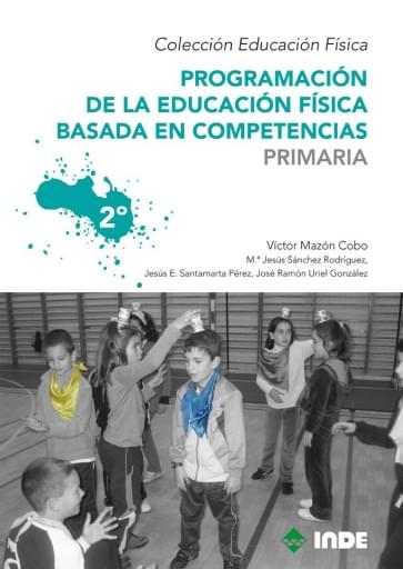 Programación de Ed.Física basada en competencias en Primaria. 2º curso. Primer ciclo