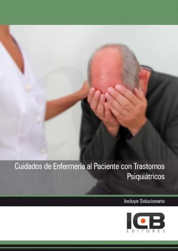 Cuidados de enfermería al paciente con trastornos psiquiátricos